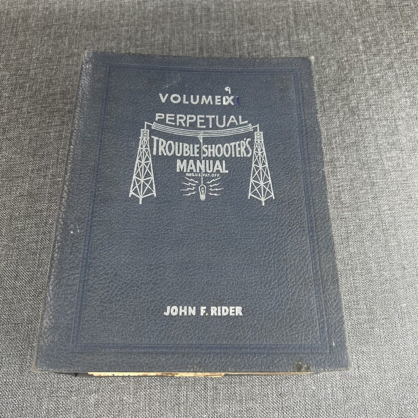 John F. Rider Perpetual Troubleshooting Manual Volume IX