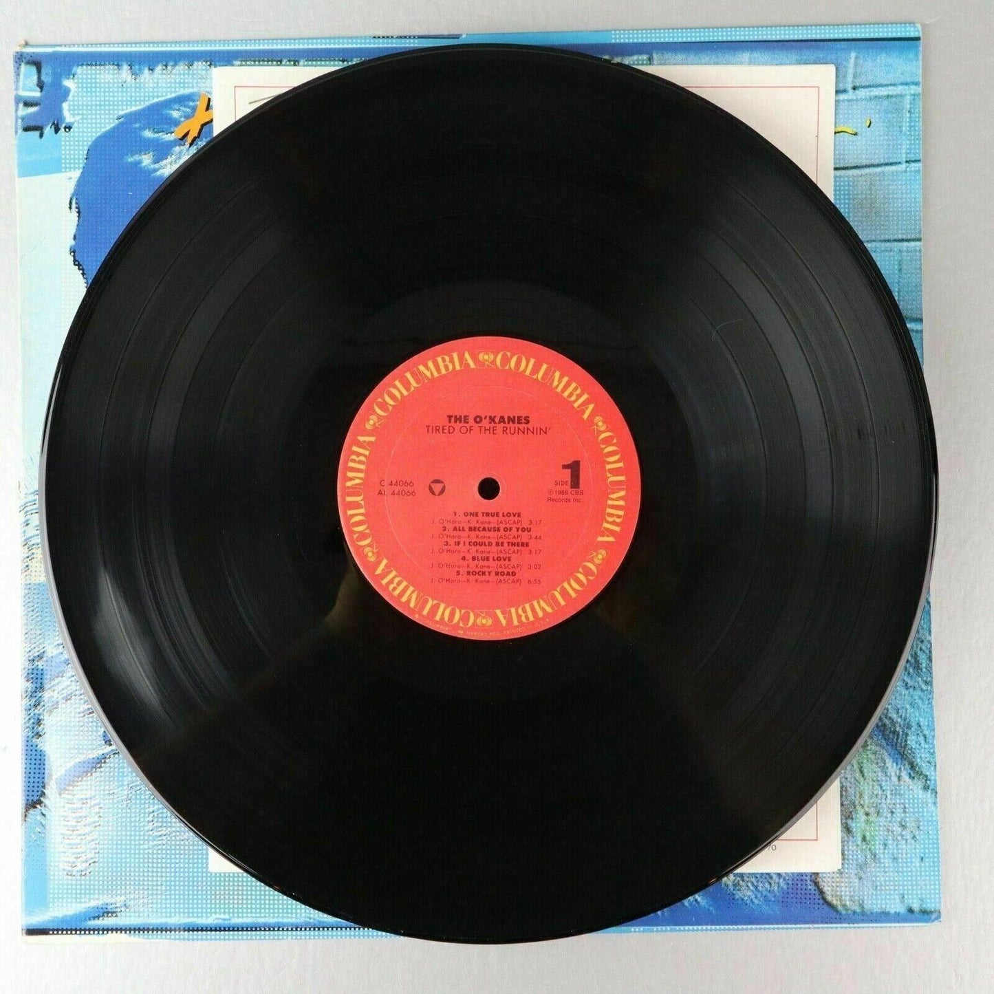 The O'Kanes Tired of the Runnin' 1988 Columbia Promo Vinyl LP Record Album