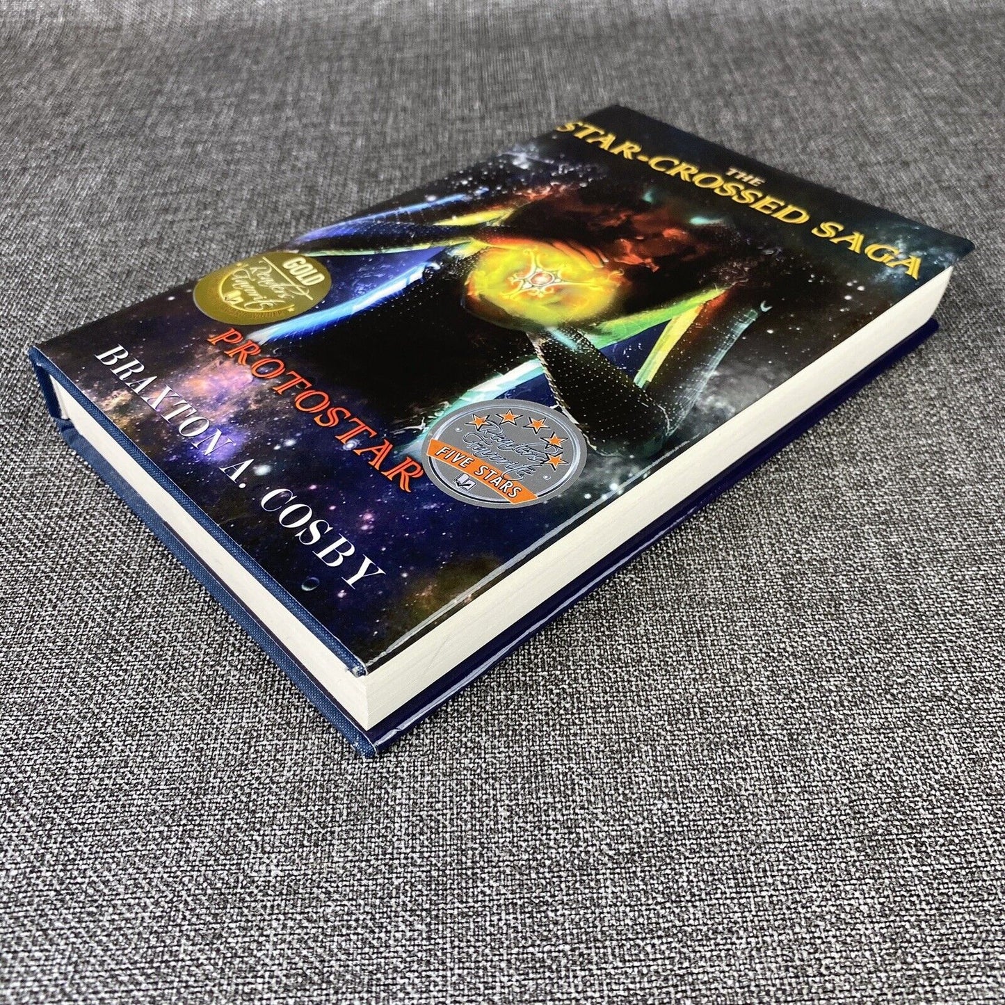 The Star-Crossed Saga Protostar By Braxton A. Cosby AUTOGRAPHED by Author