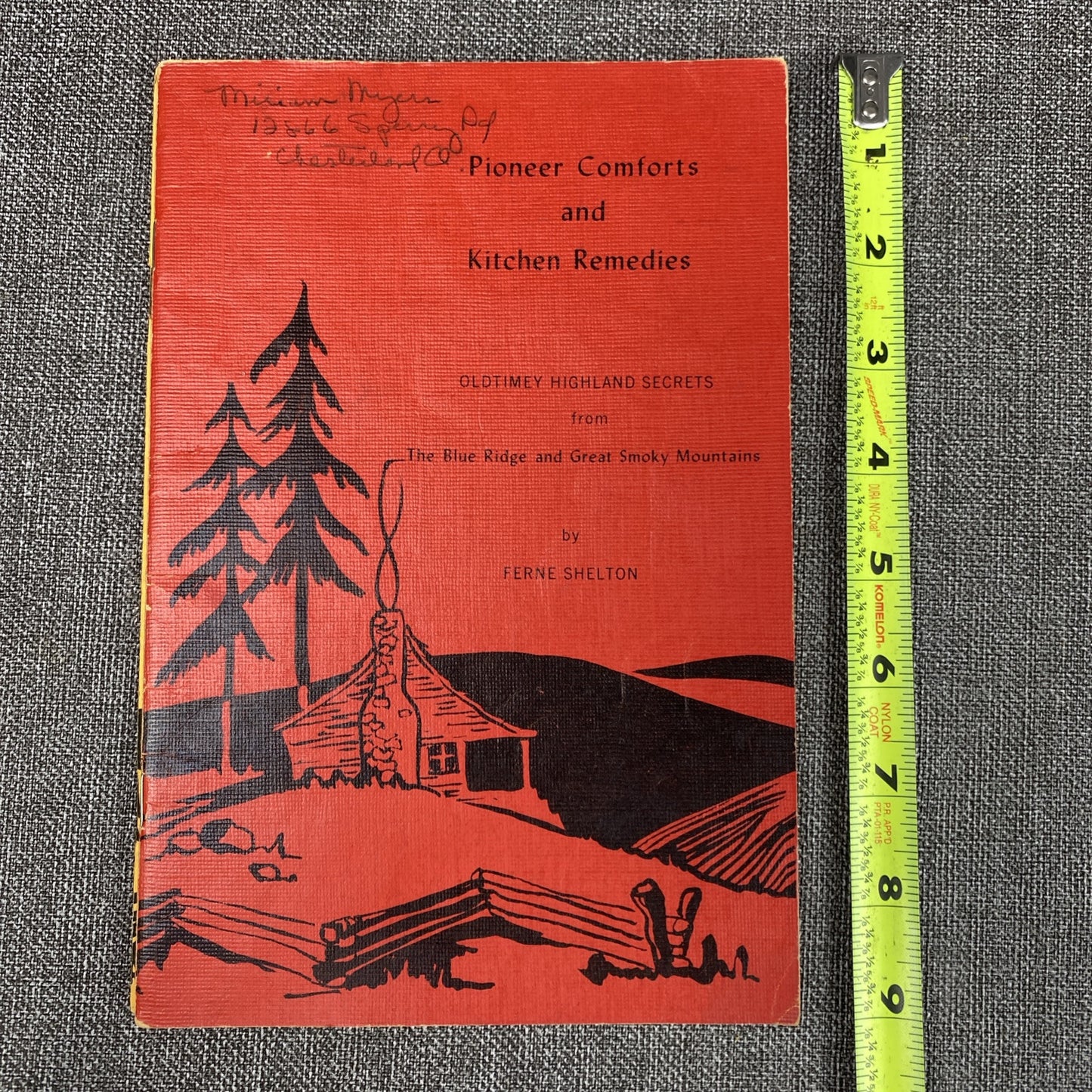 Ferne Shelton - Pioneer Comforts, Remedies, Proverbs 1965, 1971