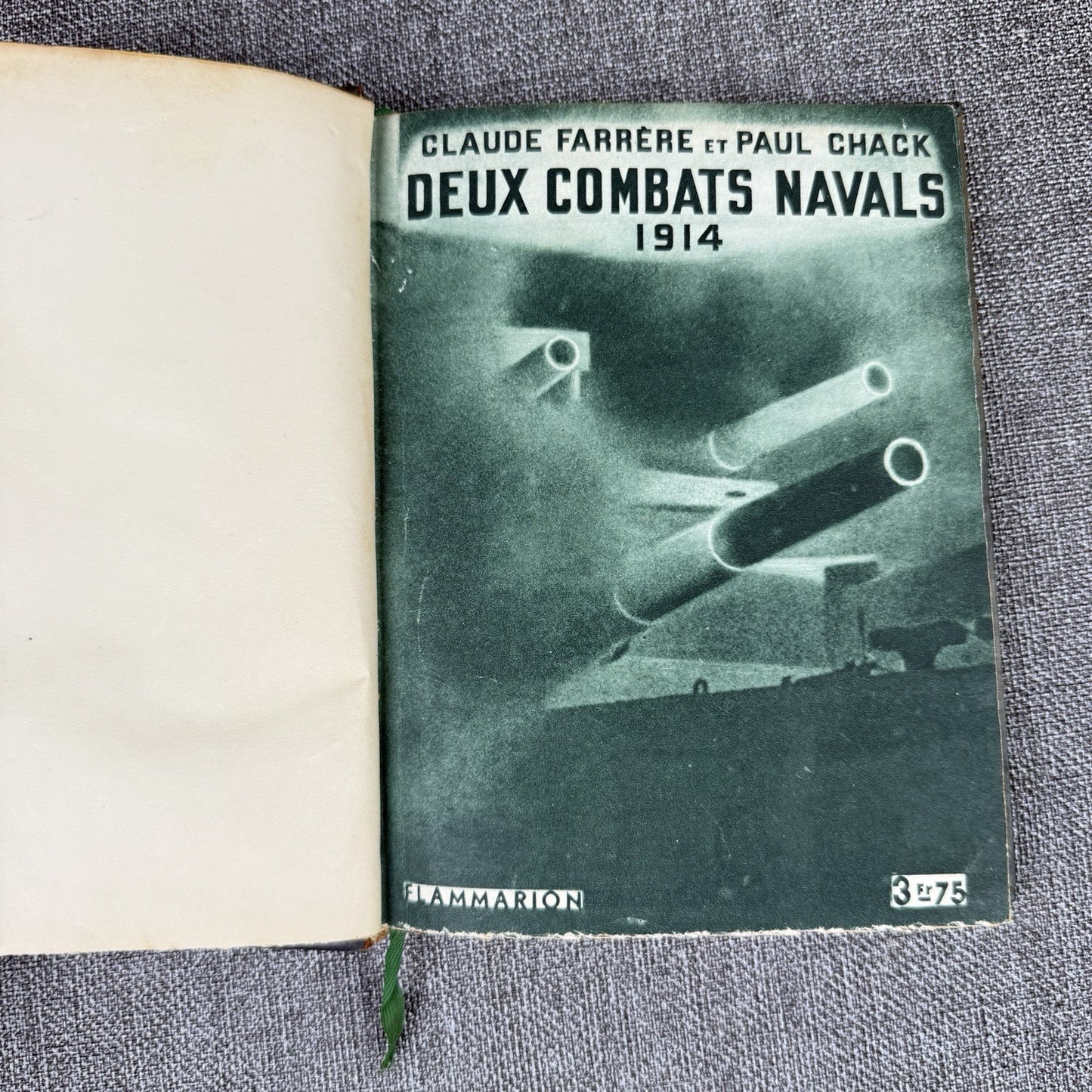 Deux combats navales 1914. - Farrère Claude & Chack Paul - 1925