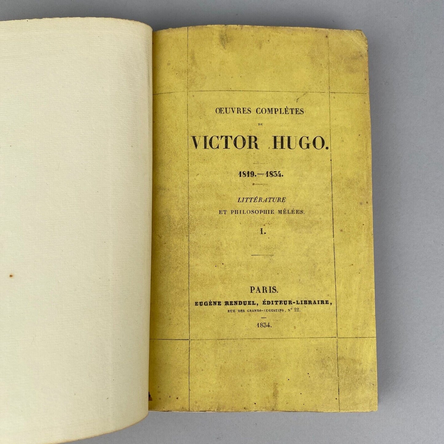 Oeuvres Completes de Victor Hugo 1819-1834, published in Paris in 1834
