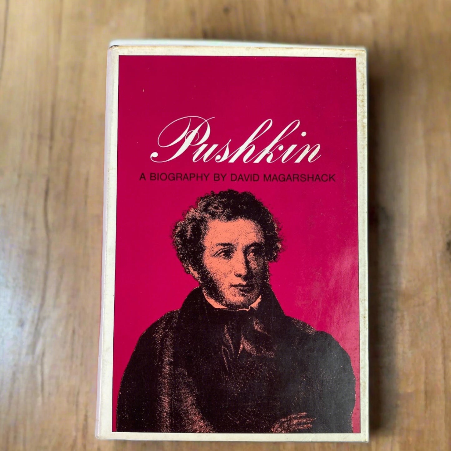 Pushkin, A Biography by David Magarshack 1st Printing