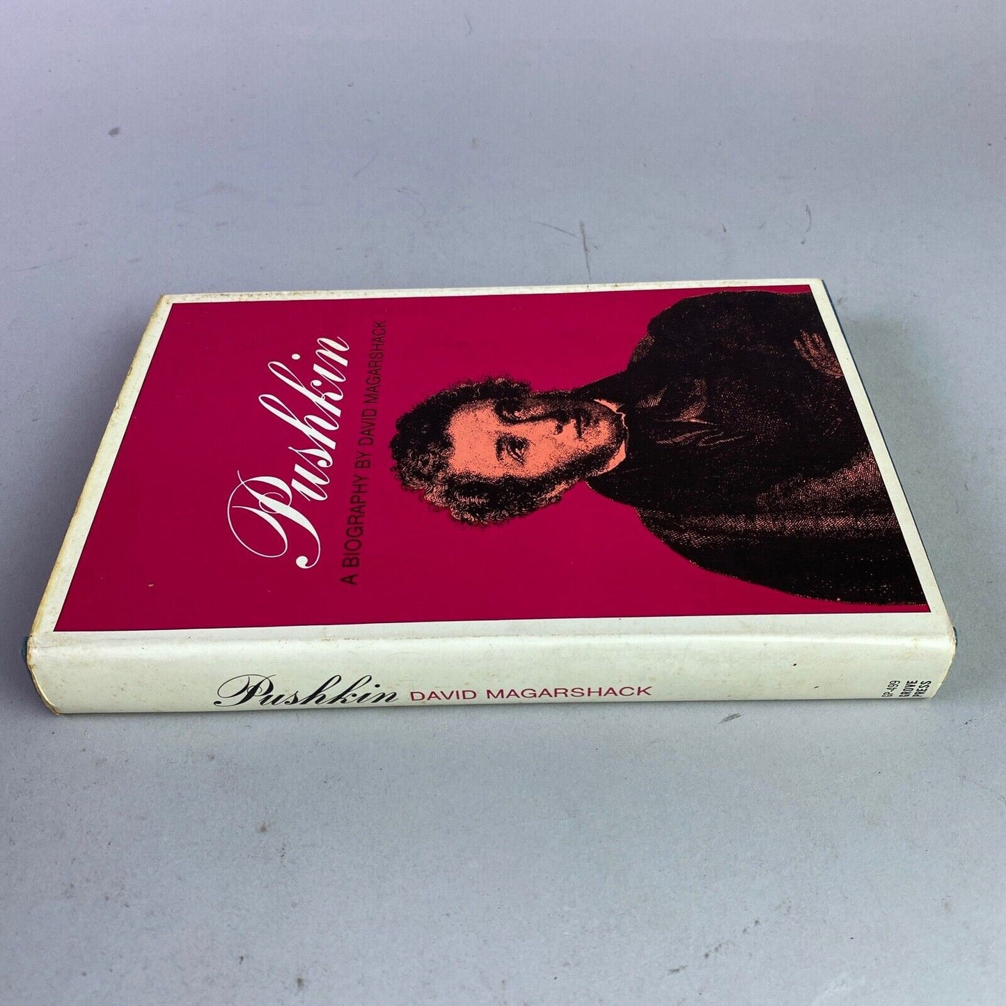 Pushkin, A Biography by David Magarshack 1st Printing