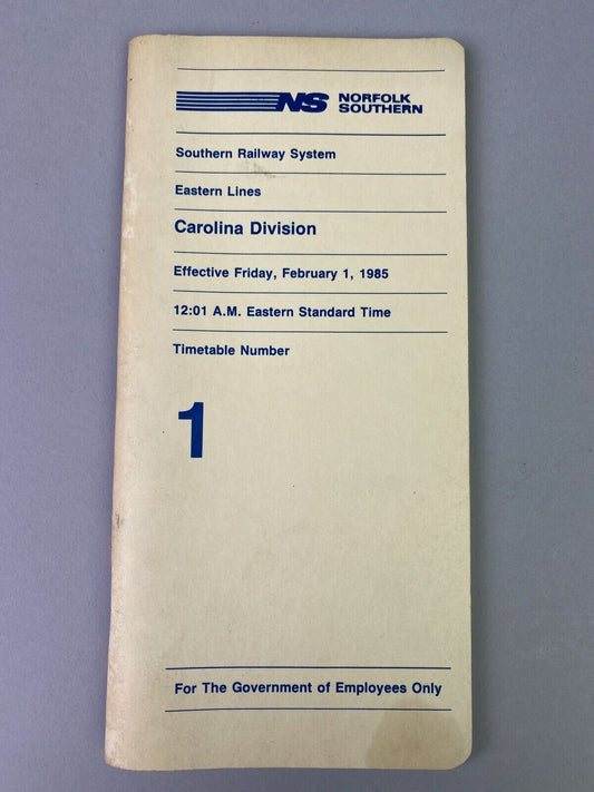 Norfolk Southern NS Carolina Division Eastern Lines Timetable #1, February 1985