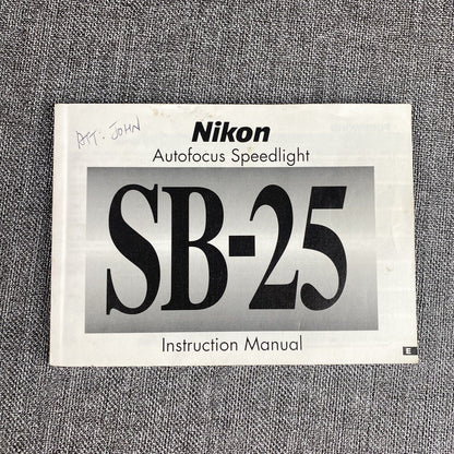 Nikon Autofocus SB-25 Speedlight Original Instruction Manual