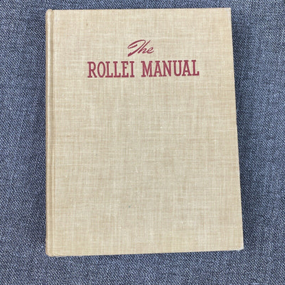 The Rollei Manual Rolleiflex Second Edition 1955 + Related Booklets