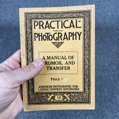 Practical Photography A Manual Of Bromoil And Transfer 1927