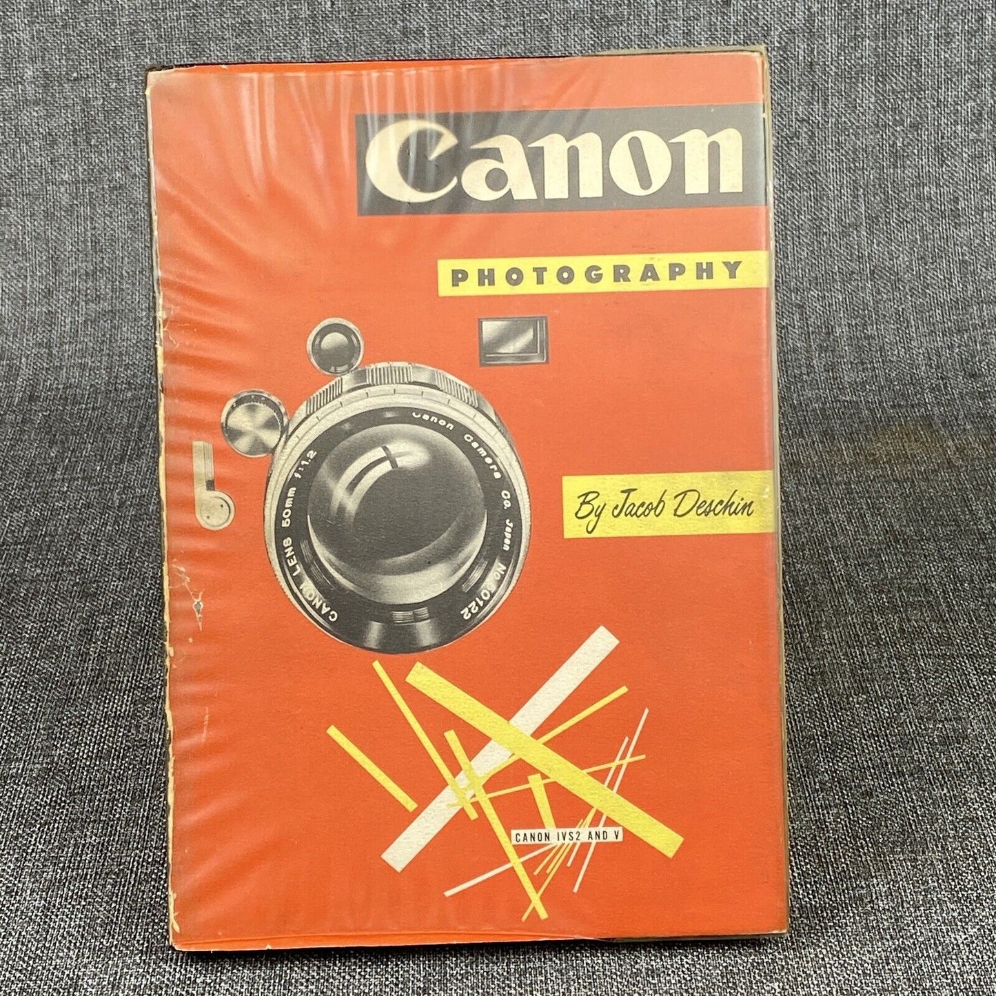 Vintage Canon Photography by J. Deschin , 1st Edition , 1957 , Autographed Copy