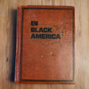 In Black America by Jules Pollack 1970 First Edition Hardcover (Black History)