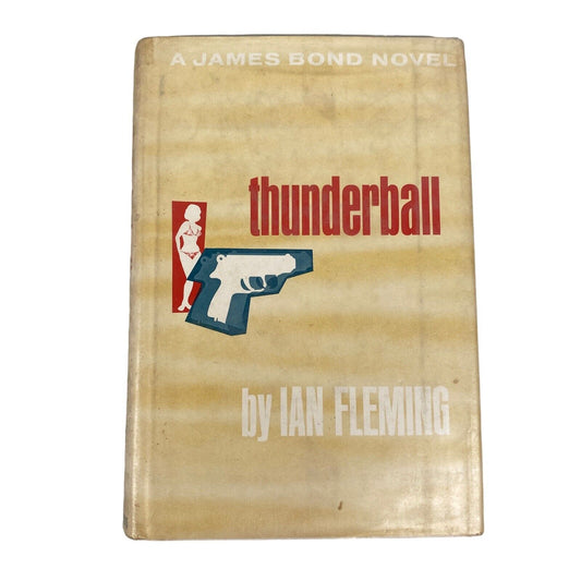 James Bond Novel: Thunderball by Ian Fleming 1961 Hardcover Dust Cover