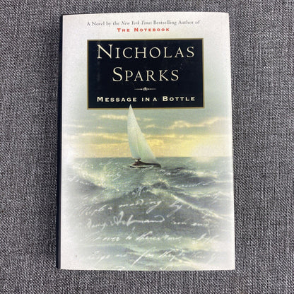 Message in a Bottle by Nicholas Sparks - Signed Book 1st Printing , April 1998