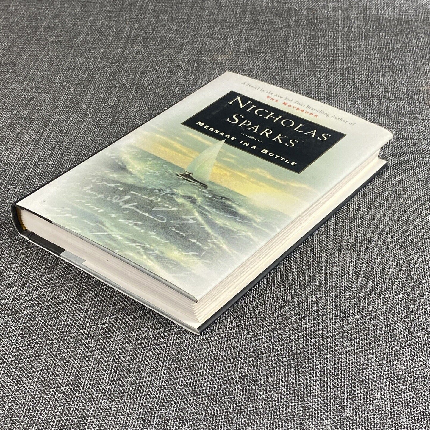 Message in a Bottle by Nicholas Sparks - Signed Book 1st Printing , April 1998