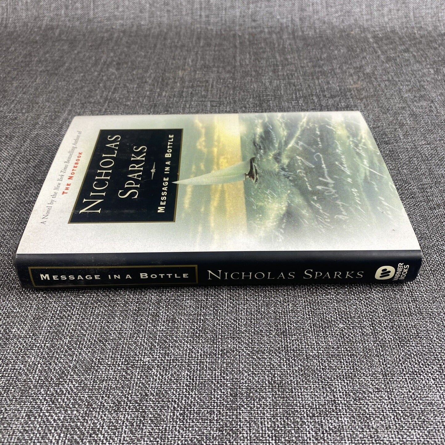 Message in a Bottle by Nicholas Sparks - Signed Book 1st Printing , April 1998