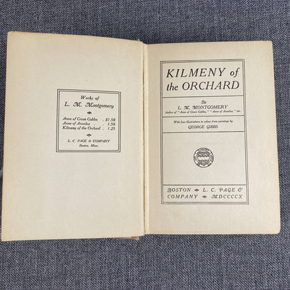 Kilmeny Of The Orchard By L.m. Montgomery 1st Edition.1st Impression 1910