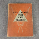 Vintage Civilization Past and Present Volumes 1 & 2 HC 1942 History