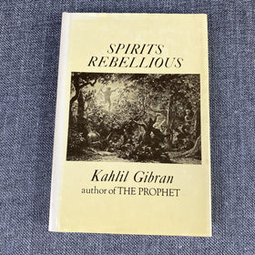 Lot of 2 Books by Kahlil Gibran - The Prophet 1950, Spirits Rebellious 1947