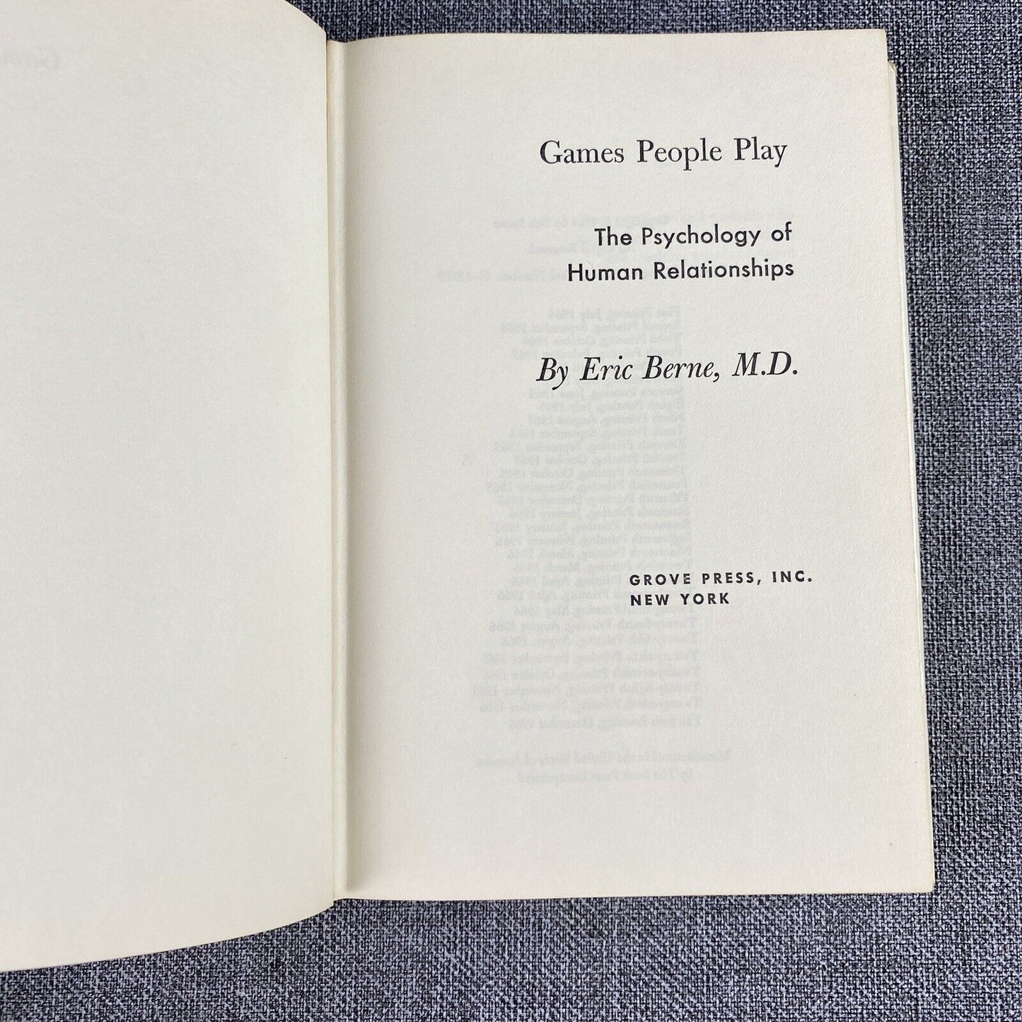 Games People Play by Eric Berne M. D. published by The Book Press Inc. 1964 HC