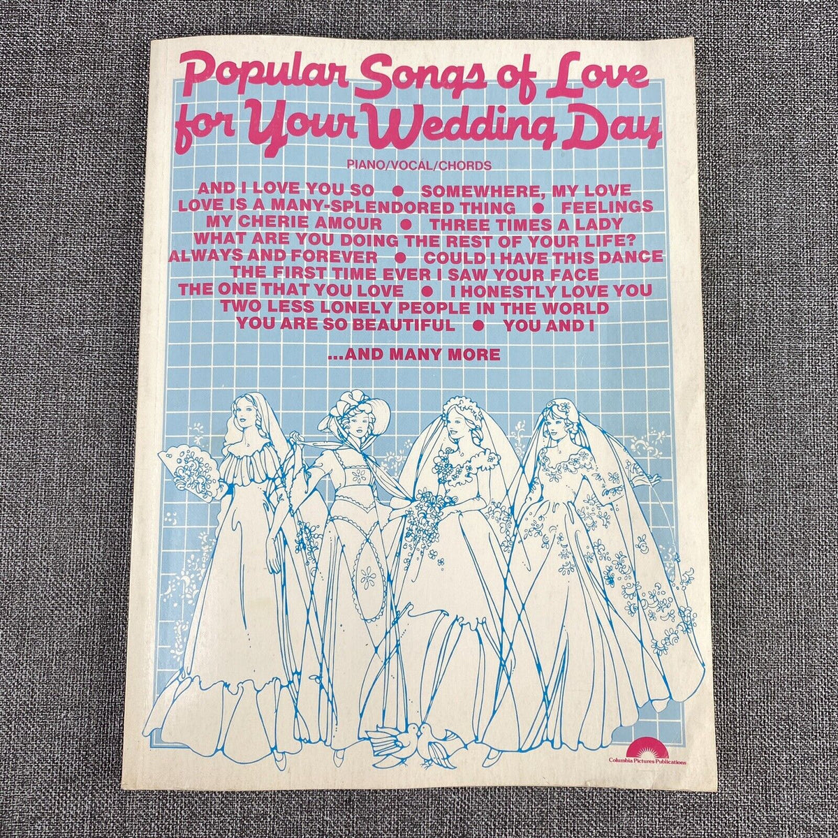 Popular Songs of Love for Your Wedding Day by Columbia Pictures for Publications