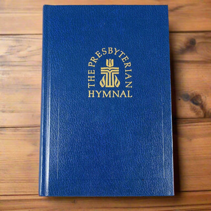 Hymns The Presbyterian Hymnal Hardcover Hymns Psalms and Spiritual Songs 1990