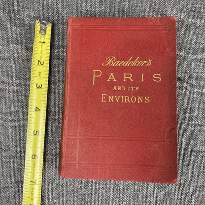 BAEDEKERS 1913 PARIS AND ITS ENVIRONS BOOK W/ PULL OUT MAPS