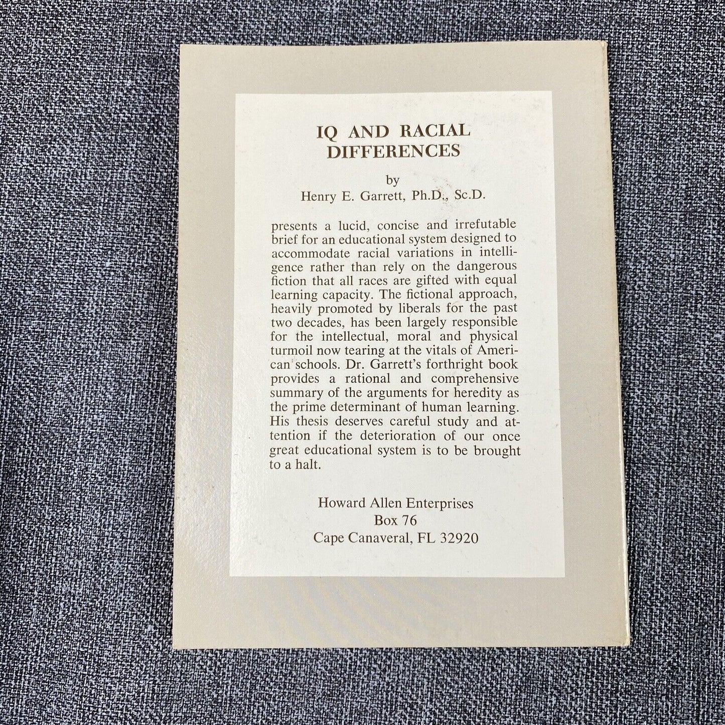 IQ and Racial Differences by Henry E. Garrett - 1st Printing 1973