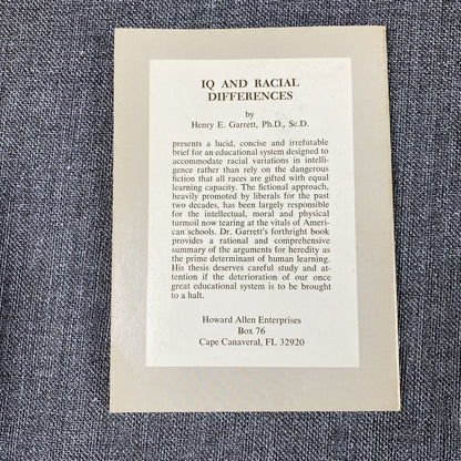 IQ and Racial Differences by Henry E. Garrett - 1st Printing 1973