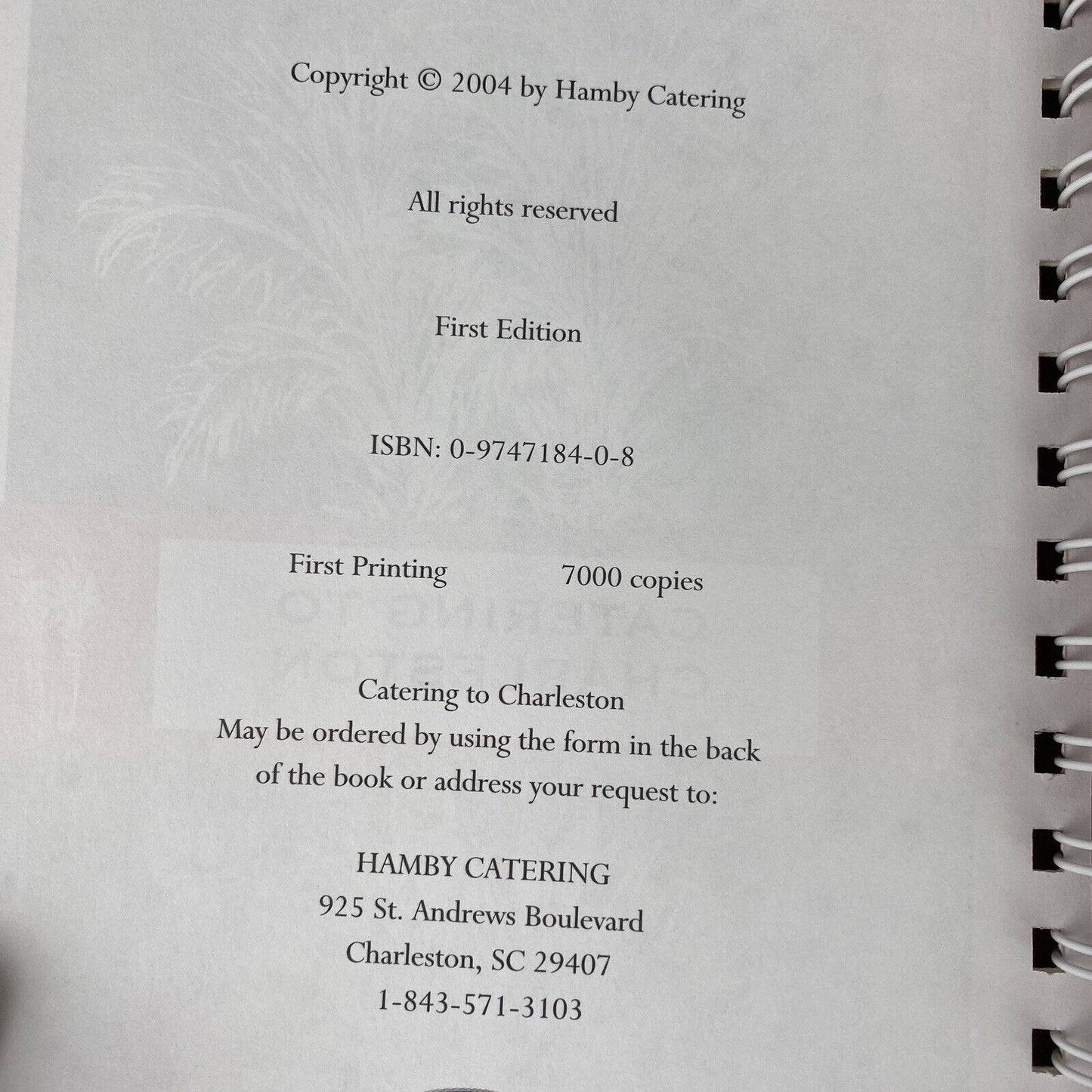 Catering to Charleston: Cherished Recipes Frances Hamby SIGNED Spiral Cookbook