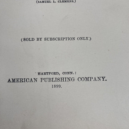 1st THUS "A Tramp Abroad" Mark Twain 1899 Illustrated HC American Publishing Co.