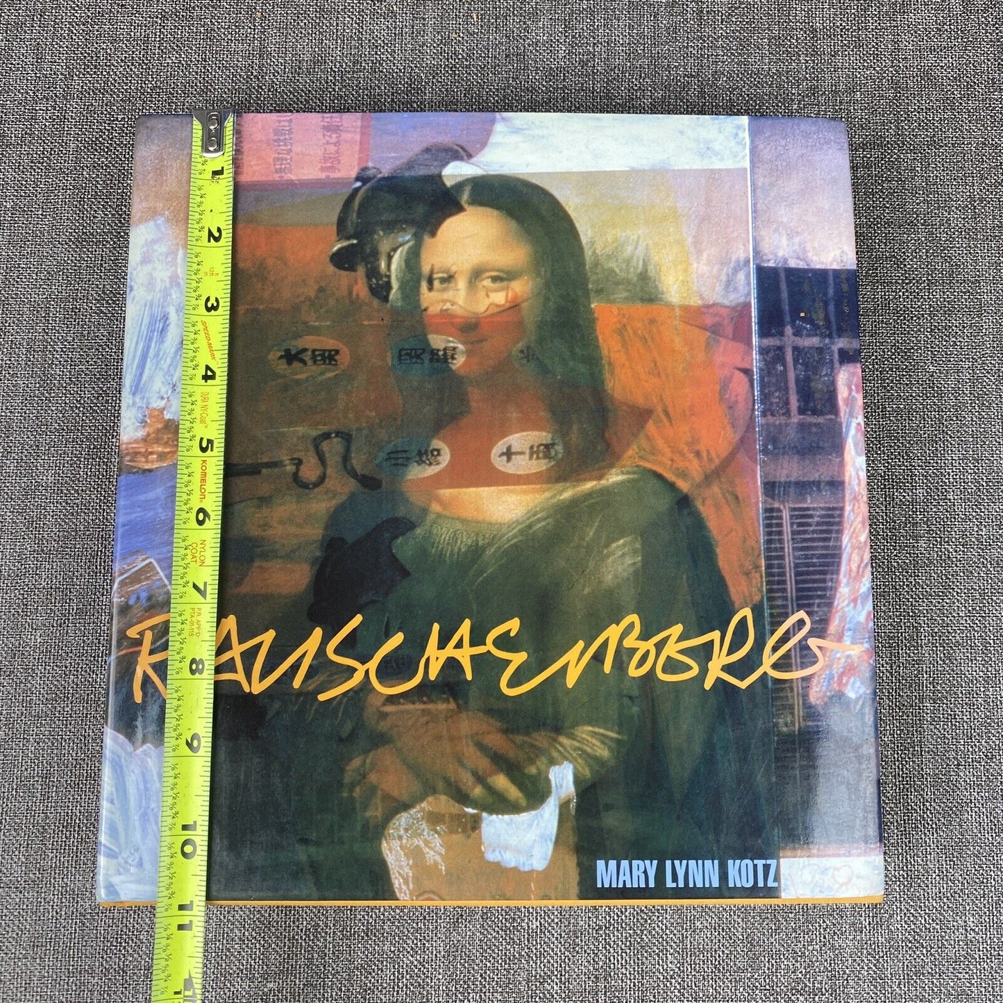 RAUSCHENBERG (THIRD EDITION): ART AND LIFE By Mary Lynn Kotz - Hardcover SIGNED