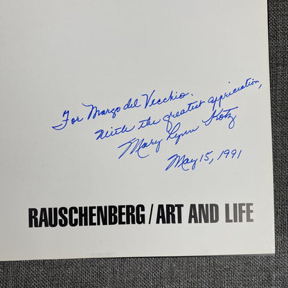 RAUSCHENBERG (THIRD EDITION): ART AND LIFE By Mary Lynn Kotz - Hardcover SIGNED