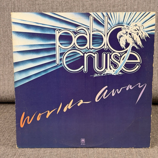 PABLO CRUISE Worlds Away LP Vinyl Record 1978 -VERY GOOD