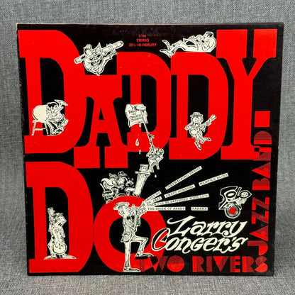 Larry Conger's Two Rivers Jazz Band Daddy Do Vinyl Record S-105 Stereo