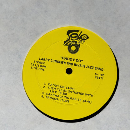 Larry Conger's Two Rivers Jazz Band Daddy Do Vinyl Record S-105 Stereo
