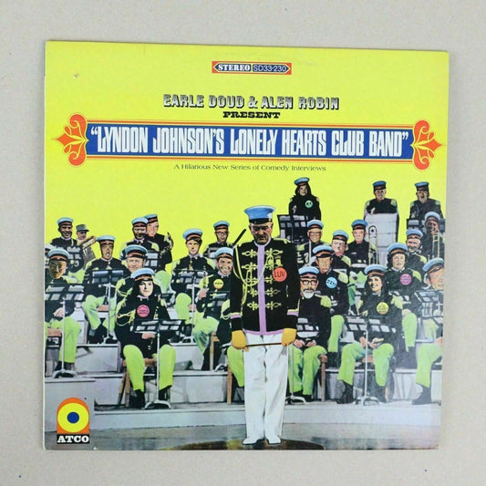 Earle Doud Alen Robin Lyndon Johnson's Lonely Hearts Club Band ATCO Vinyl