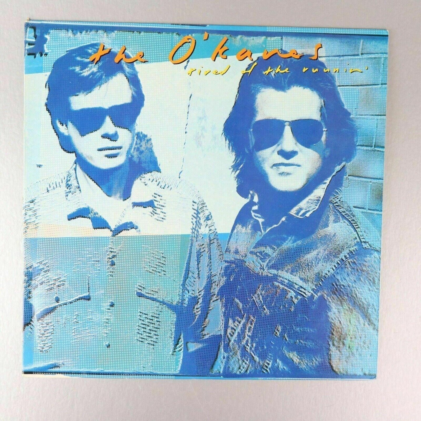 The O'Kanes Tired of the Runnin' 1988 Columbia Promo Vinyl LP Record Album