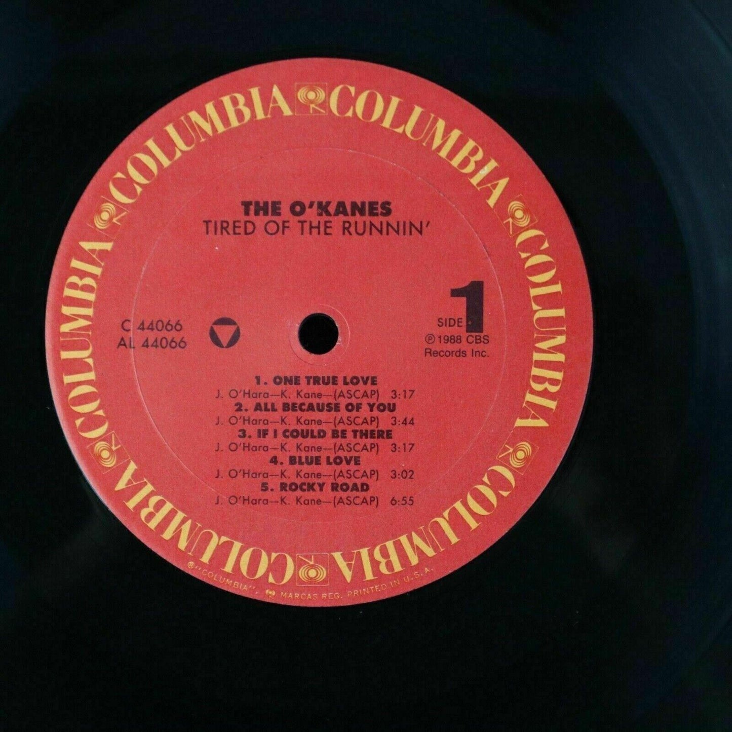 The O'Kanes Tired of the Runnin' 1988 Columbia Promo Vinyl LP Record Album