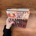 Taming the Beast:Charles Manson's Life Behind Bars by George, Edward 1998 1st Ed