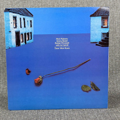 There Were Roses M. Moloney, J. Keane, R. O'Connell, Vinyl Record - near MINT