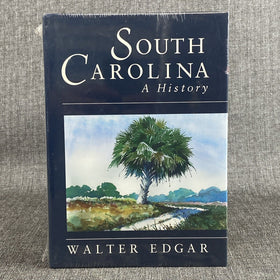South Carolina a History by Walter B Edgar 1999 - Brand New- Sealed Book
