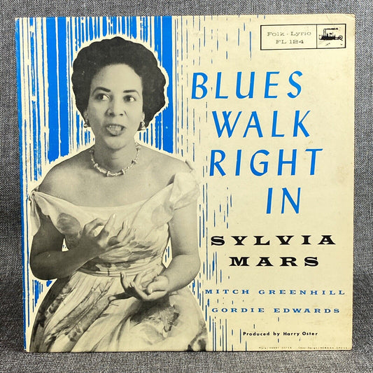 SYLVIA MARS Blues Walk Right In Folk Lyric Blues Vinyl LP Record - Vintage