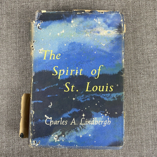 The Spirit Of St. Louis Charles A Lindbergh 1953  Book of the Month Selection