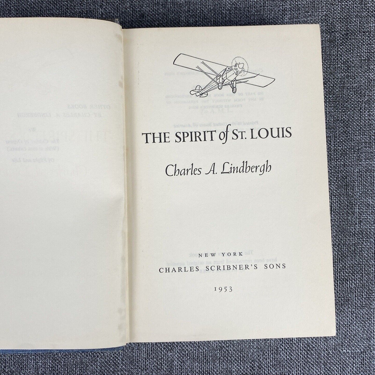 The Spirit Of St. Louis Charles A Lindbergh 1953  Book of the Month Selection