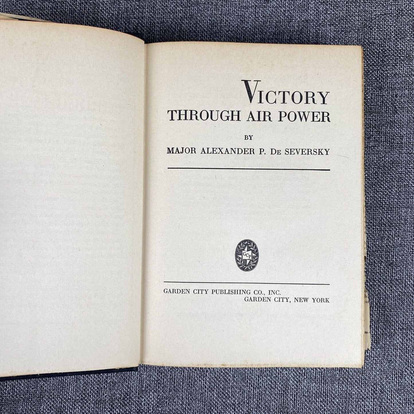 Victory Through Air Power by A.P. deSeversky  HC 1943 by Garden City Publishing