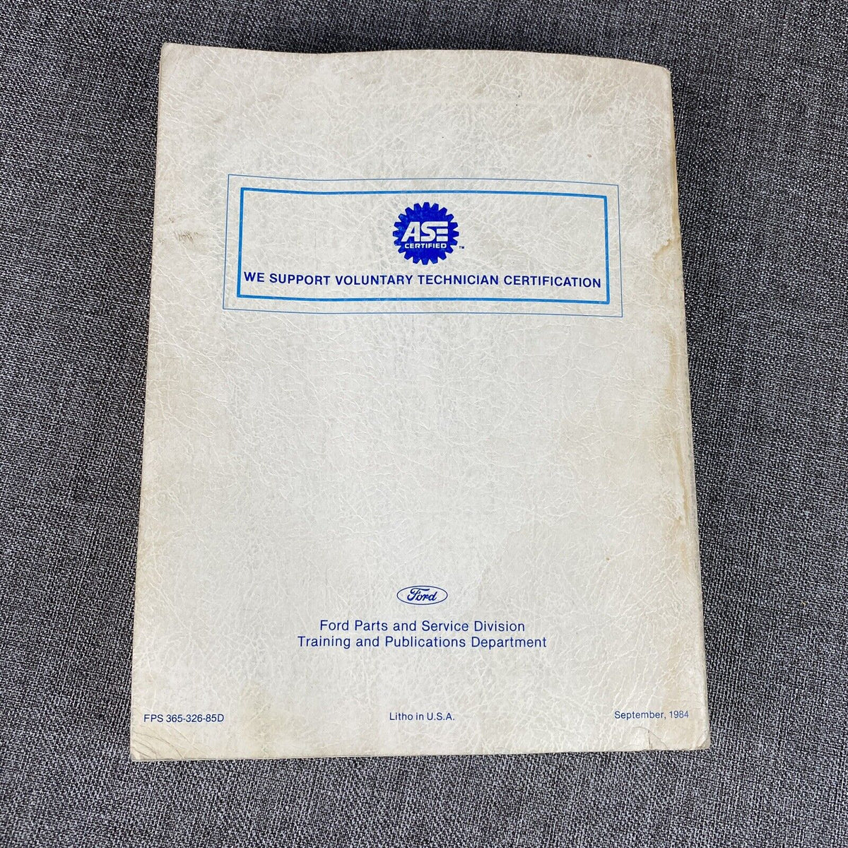 1985 Ford Engine Medium Heavy F- B- C-600 thru 8000 Truck Shop Manual