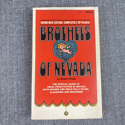 Rare Vintage! “Brothels Of Nevada” By Robert Engle, First Legal Prostitution