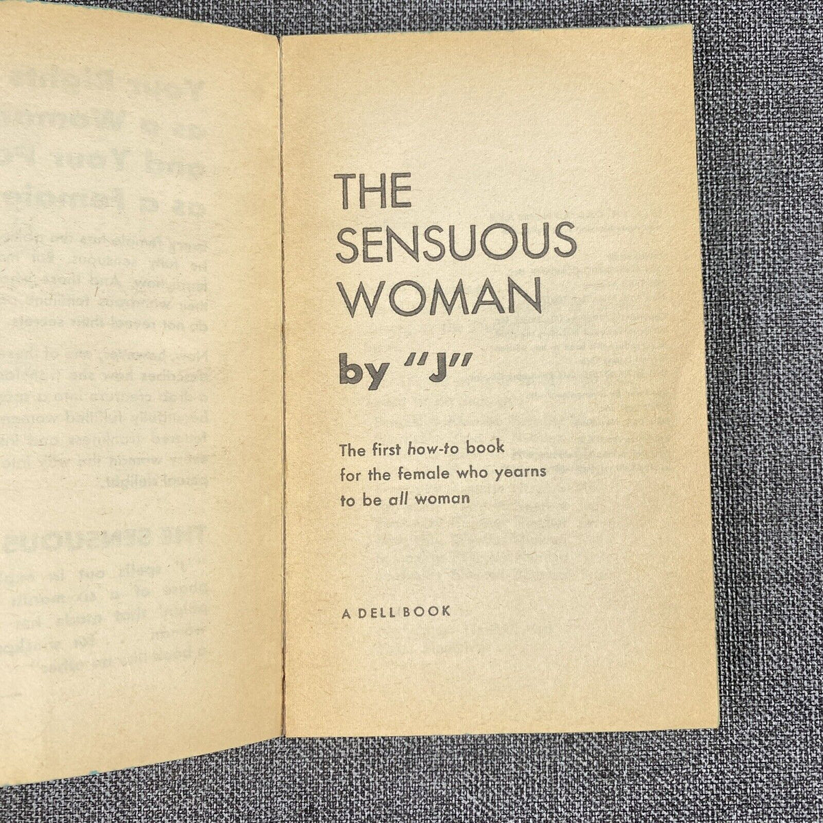 The Way To Become The Sensuous Woman by "J" 1971 Lyle Stuart