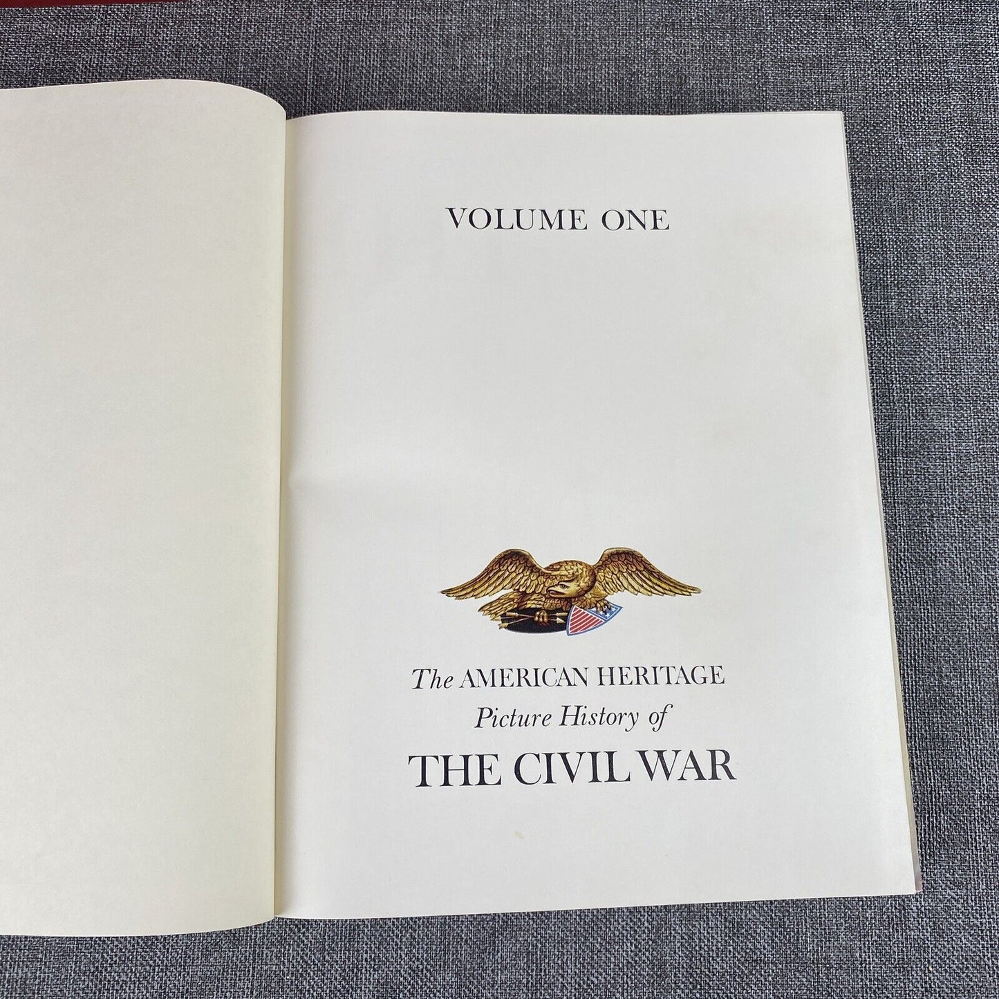 The American Heritage Picture History of the Civil War: Vol I & II 1960