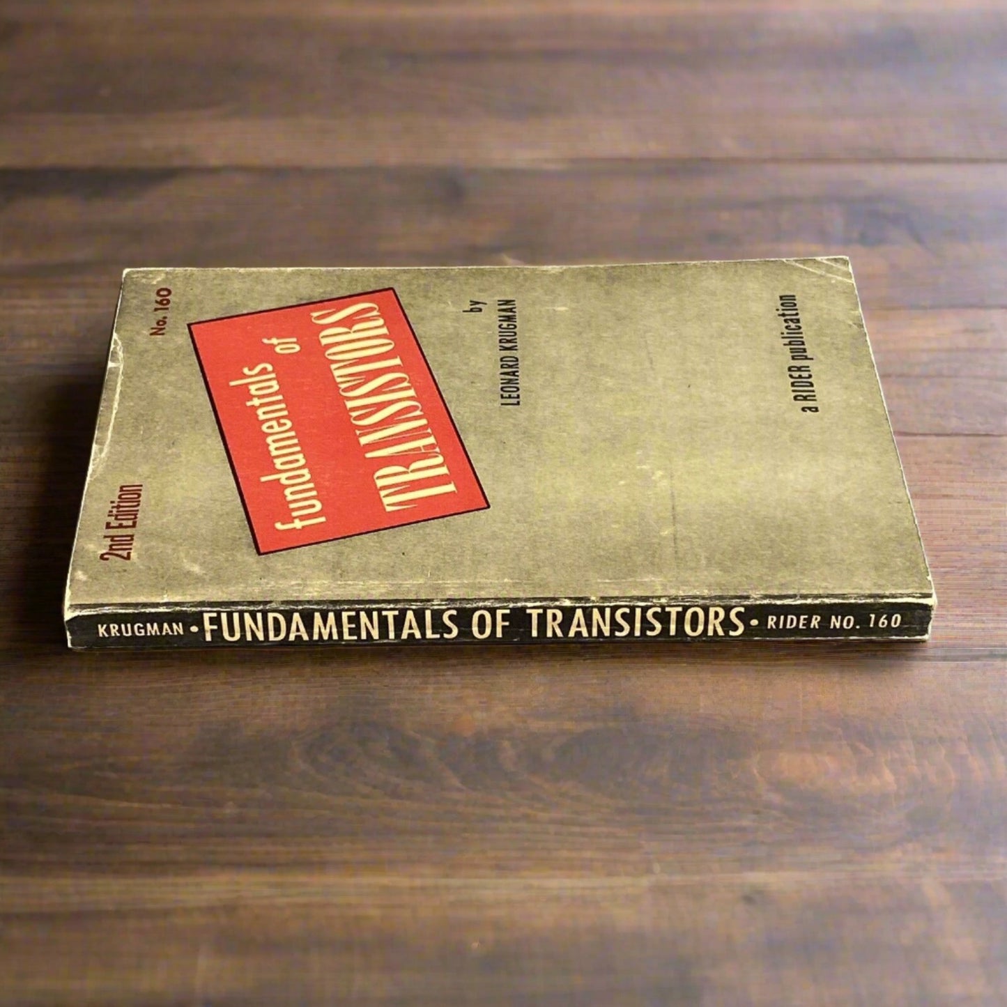 Fundamentals of Transistors by Leonard Krugman Second Revised Edition 1958