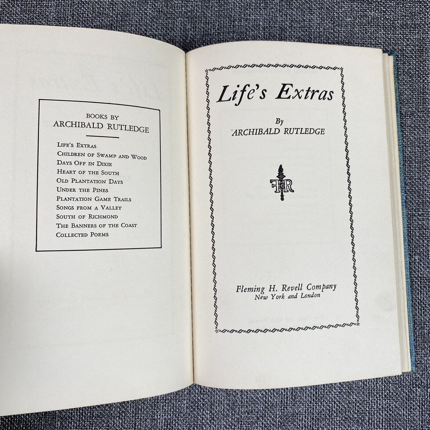 Life's Extras by Archibald Rutledge hardcover W/dJ Vintage 1928